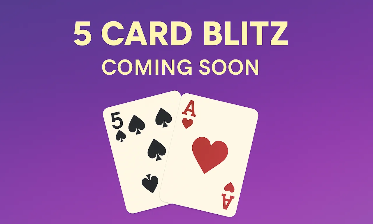 5 Card Blitz, coming soon: a five of spades and an ace of hearts on a purple background